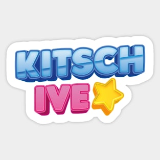 IVE Kitch song text typography dive | Morcaworks Sticker